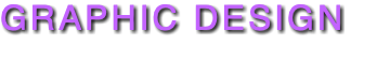 GRAPHIC DESIGN